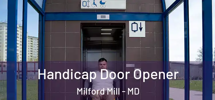 Handicap Door Opener Milford Mill - MD