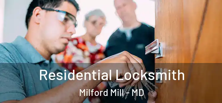 Residential Locksmith Milford Mill - MD