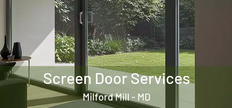 Screen Door Services Milford Mill - MD